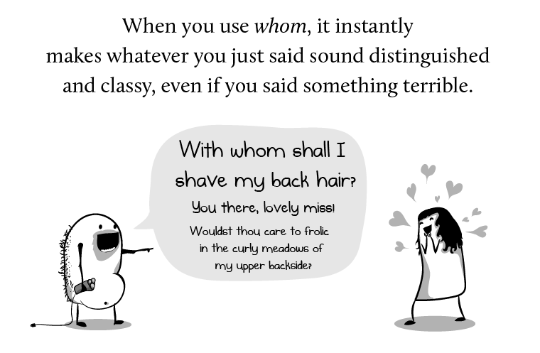 How and When to use Whom